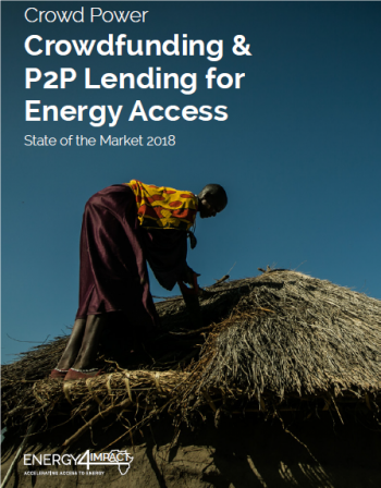 Crowdfunding & P2P Lending for Energy Access - State of the Market 2018